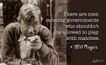 Will Rogers matches quote.jpg